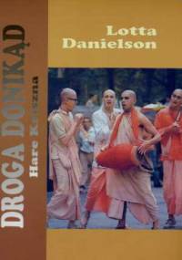 Droga donikąd. Hare Kriszna - Lotta Danielson