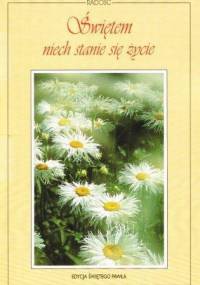 Radość. Świętem niech stanie się życie - praca zbiorowa