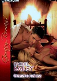 Grzeszna rozkosz - Rachel Bailey