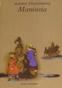 Maniusia - Wanda Żółkiewska
