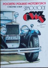 Początki polskiej motoryzacji.Samochody CWS - Jan Tarczyński, Witold Jeleń