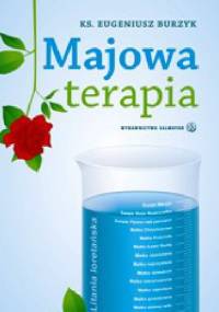 Majowa terapia - ks. Eugeniusz Burzyk