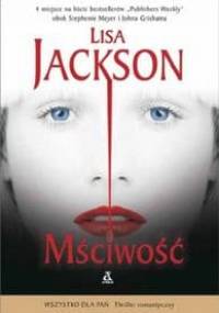 Mściwość - Lisa Jackson