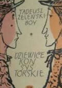 Dziewice Konsystorskie - Tadeusz Boy-Żeleński