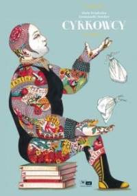 Cyrkowcy - Marie Desplechin, Emmanuelle Houdart