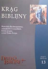 Krąg biblijny. Zeszyt 13 - praca zbiorowa
