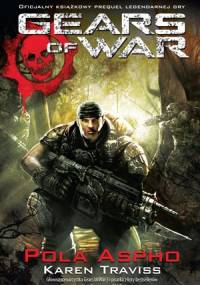 Gears of War: Pola Aspho - Karen Traviss