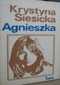 Agnieszka - Krystyna Siesicka