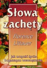 Słowa zachęty - Florence Littauer