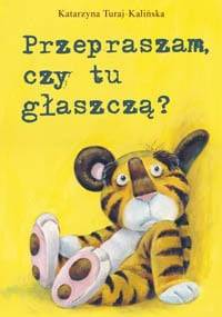 Przepraszam czy tu głaszczą? - Katarzyna Turaj-Kalińska