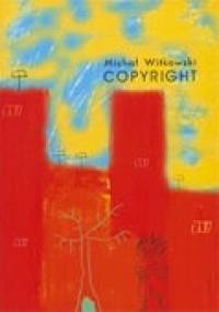 Copyright - Michał Witkowski