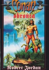 Conan obrońca - Robert Jordan