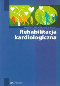 Rehabilitacja kardiologiczna