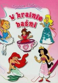 W krainie baśni. Czytam i koloruję - Anna Wiśniewska