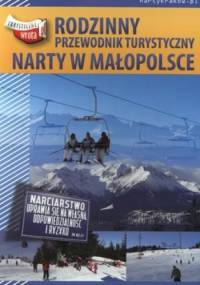 Rodzinny przewodnik turystyczny. Narty w Małopolsce - Adam Perchał, Łukasz Lipkowski