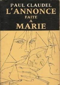 Zwiastowanie - Paul Claudel