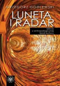 Luneta i radar - Grzegorz Godlewski