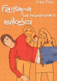 Fajtłapa na bezdrożach miłości - Paul Feig