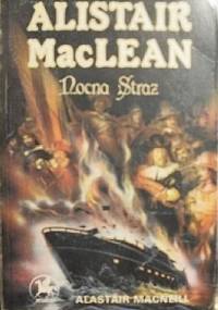 Nocna Straż - Alistair MacLean, Alastair MacNeill