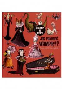 Jak pokonać wampiry? - Roland Garrigue, Catherine Leblanc