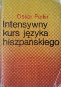 Intensywny kurs języka hiszpańskiego - Oskar Perlin