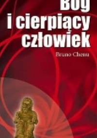 Bóg i cierpiący człowiek - Bruno Chenu