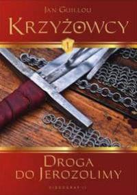 Droga do Jerozolimy - Jan Guillou