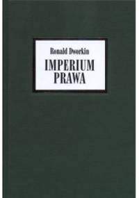 Imperium prawa - Ronald Dworkin