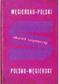 Słownik turystyczny węgiersko-polski, polsko-węgierski - praca zbiorowa, István Varsányi