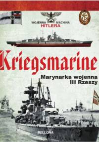 Kriegsmarine. Marynarka wojenna III Rzeszy - Juan Vazquez Garcia