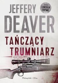 Tańczący Trumniarz - Jeffery Deaver