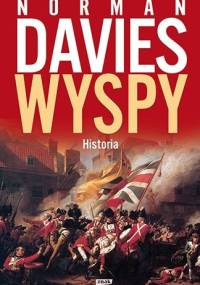 Wyspy. Historia - Norman Davies