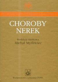 Choroby nerek - Michał Myśliwiec