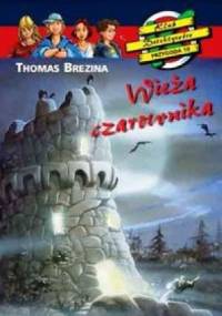 Wieża czarownika - Thomas Brezina