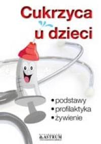Cukrzyca u dzieci - Andrew Laughin