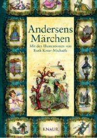 Andersens Märchen - Hans Christian Andersen