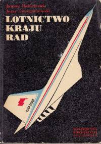 Lotnictwo kraju rad - Janusz Babiejczuk