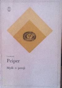 Myśli o poezji - Tadeusz Peiper