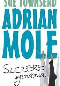 Adrian Mole. Szczere wyznania - Sue Townsend