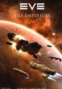 EVE: Era Empireum - Tony Gonzales