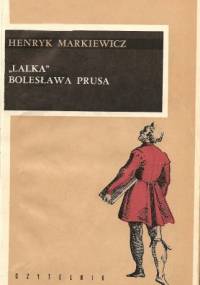 Lalka Bolesława Prusa - Henryk Markiewicz