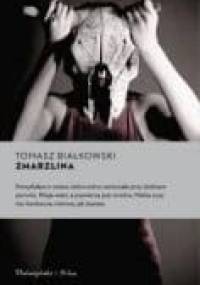 Zmarzlina - Tomasz Białkowski