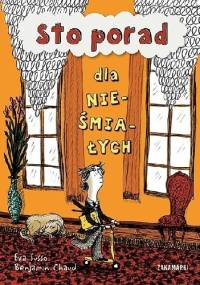 Sto porad dla nieśmiałych - Eva Susso, Benjamin Chaud