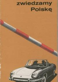 Jadąc tranzytem zwiedzamy Polskę