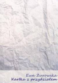 Kartka z przydziałem - Ewa Żurowska
