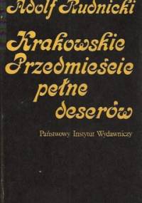 Krakowskie Przedmieście pełne deserów - Adolf Rudnicki
