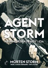 Agent Storm. We wnętrzu Al-Kaidy i CIA - Morten Storm