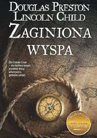 Zaginiona wyspa - Douglas Preston, Lincoln Child