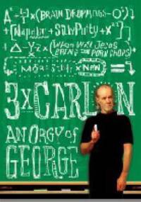 3 x Carlin An orgy of George - George Carlin