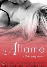 Aflame - Penelope Douglas